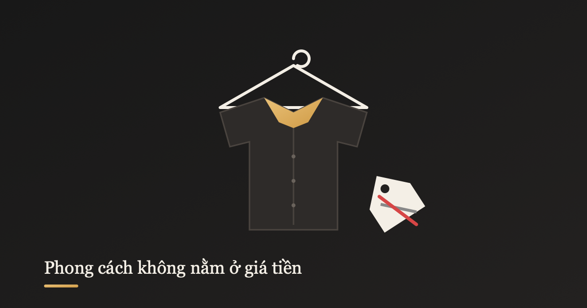 Phong cách đàn ông không nằm ở giá tiền